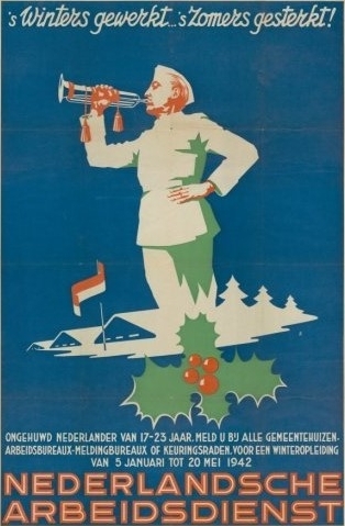 Affiche van de Nederlandsche Arbeidsdienst, 1942 Bron: beeldbank Stadsarchief Amsterdam 