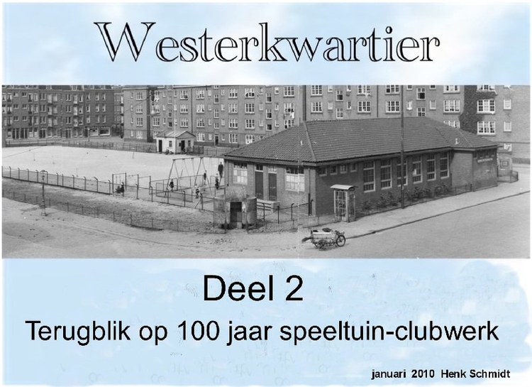Westerkwartier, Van Beuningenplein 3a wie, wat, wanneer, waar Foto: archief Henk Schmidt 